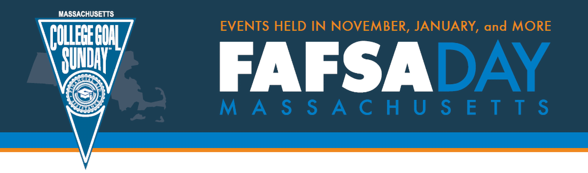 FAFSA Day - MASFAA - Massachusetts Association of Student Financial Aid Administrators
